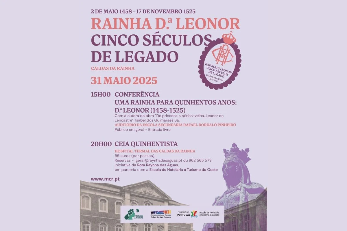 Rainha D.ª Leonor - Cinco Séculos de Legado