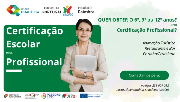 Centro Qualifica da EHT Coimbra apoia certificação escolar e profissional de adultos