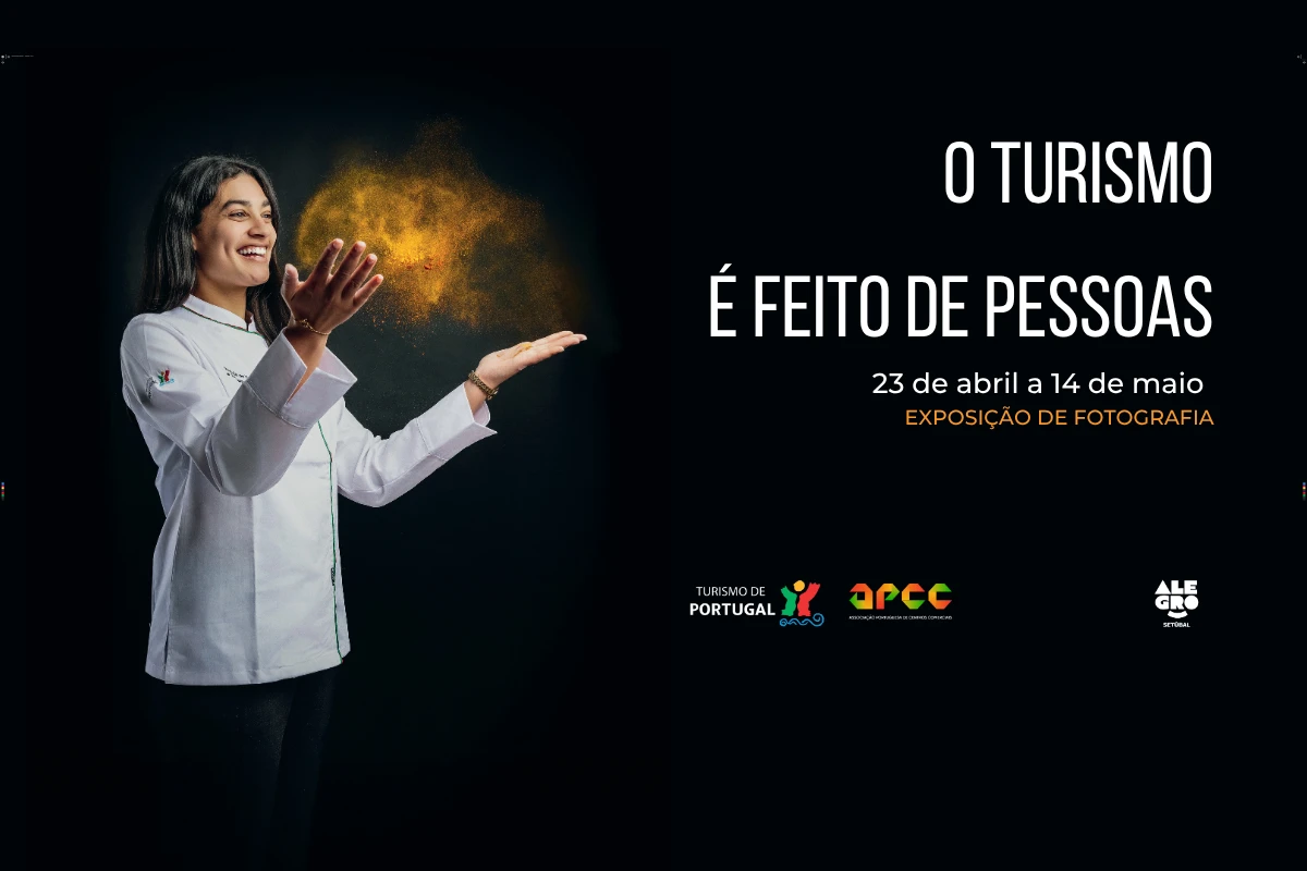 Alegro Setúbal recebe exposição  “O Turismo é feito de Pessoas”