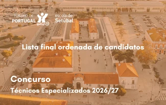 EHT Setúbal | Lista final ordenada de candidatos concurso Técnicos Especializados 2026/2027