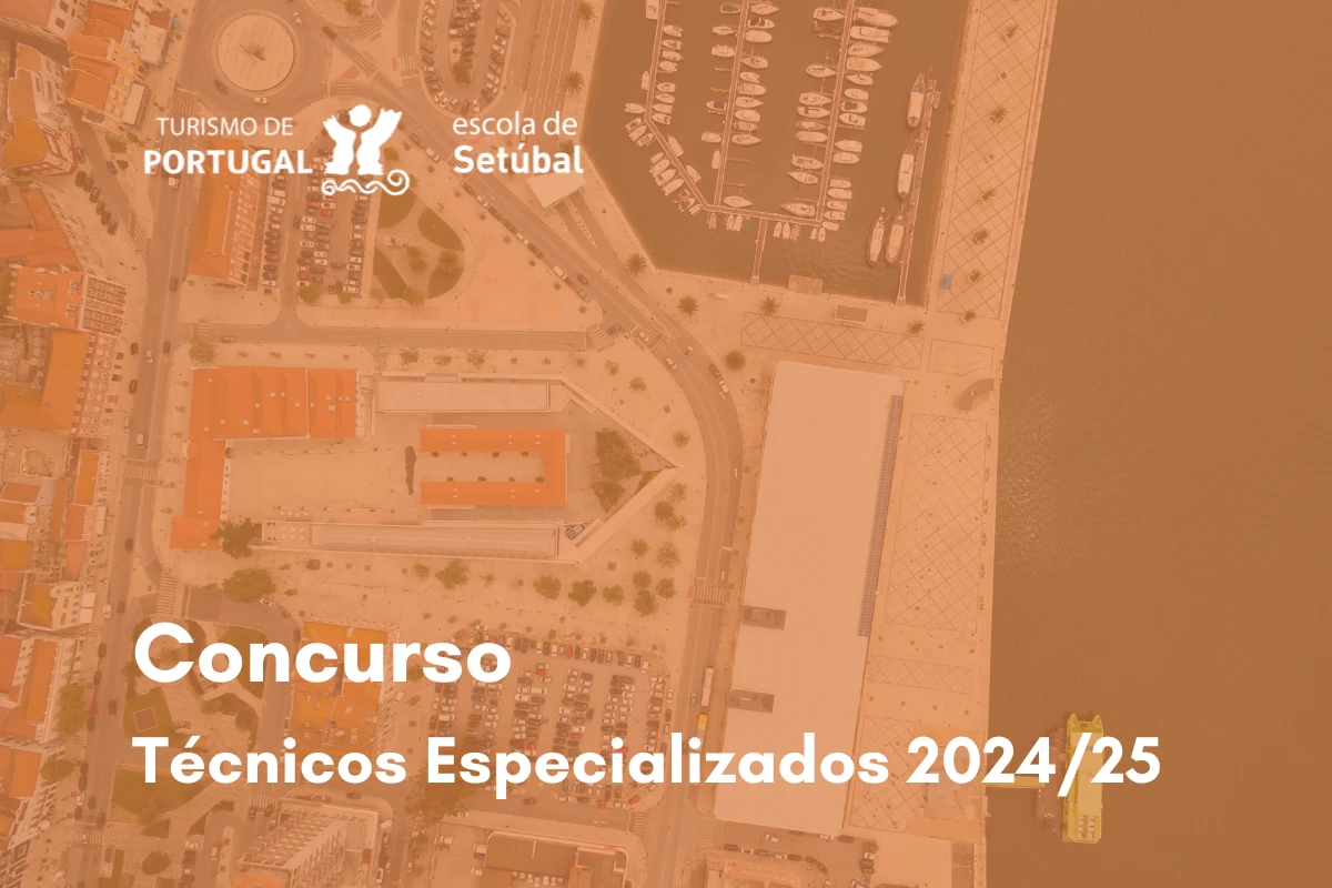 EHT Setúbal | Concurso para Técnicos Especializados 2024/25