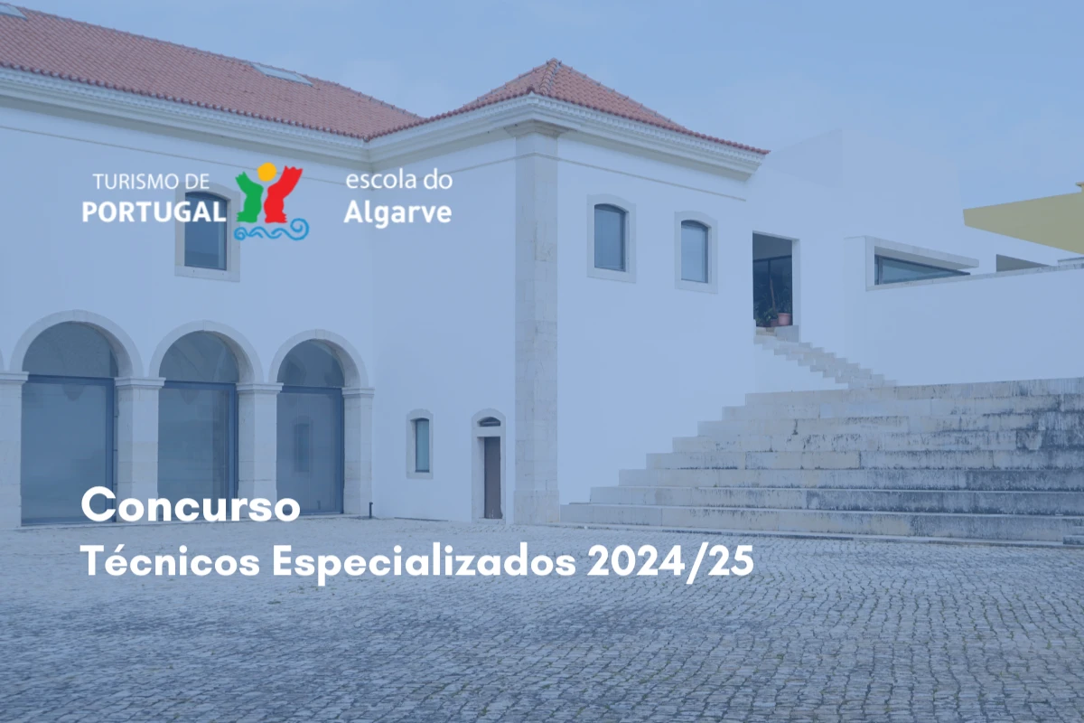 EHT Algarve | Concurso Técnico Especializado 2024/25 - Turismo Gastronómico