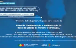 Apresentação do Plano de Transformação e Modernização da Rede de Escolas do Turismo de Portugal